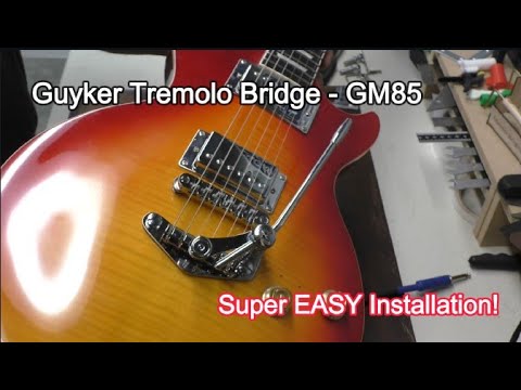 Guyker Tremolo/ Vibrato GM85 and GM008 Roller Bridge  for Les Paul or SG guitars- pretty cool!