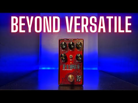 If 6 Was 9 SolidGoldFx Most Versatile Fuzz
