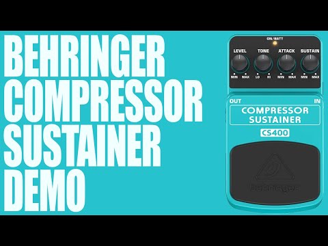 Behringer - CS400 Compressor Sustainer - Demo
