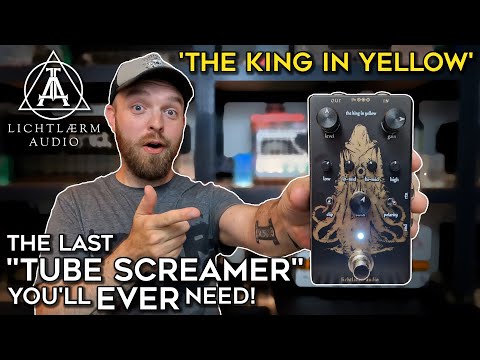 INSANE "Tube Screamer" With SPECIAL Feature! (The King In Yellow)