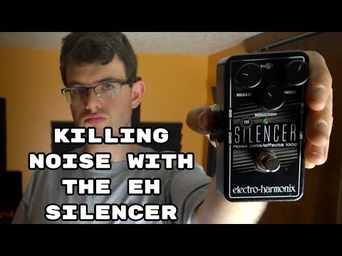 PEDAL REVIEW: Electro Harmonix Silencer Noise Suppressor/Gate
