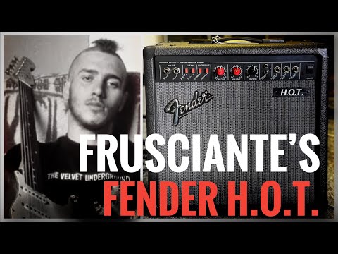 John Frusciante’s Fender H.O.T. Combo Amp