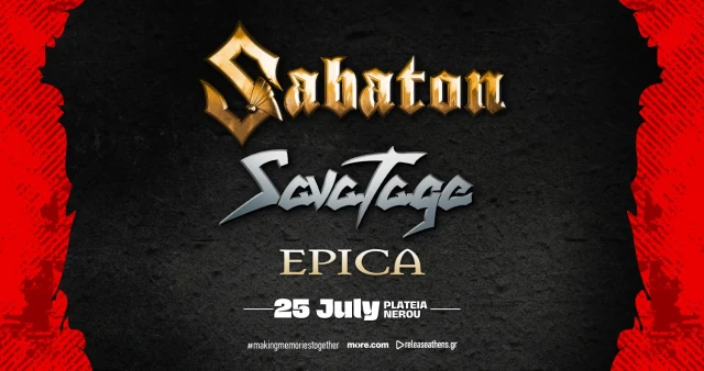 Εισιτηριο για Rlease Athens Epica, Savatage, Sabaton