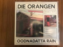 Die Orangen, Oodnadatta Rain LP (Malka Tuti)